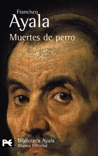 Muertes de perro (El libro de bolsillo - Bibliotecas de autor - Biblioteca Ayala)