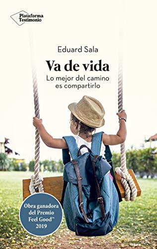 Va De Vida: Lo mejor del Camino Es Compartirlo