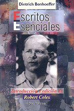 Escritos esenciales de Dietrich Bonhoeffer: Introducción y edición de Robert Coles: 121 (Pozo de Siquem)