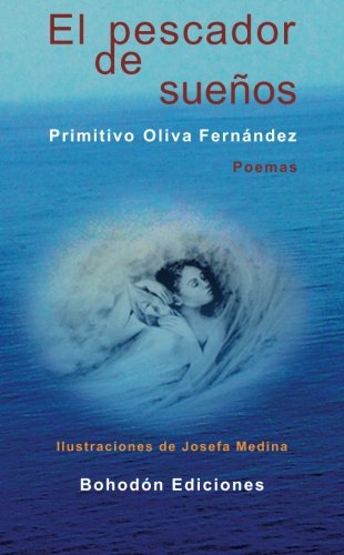 El Pescador De Sueños.: 25 (Añil)