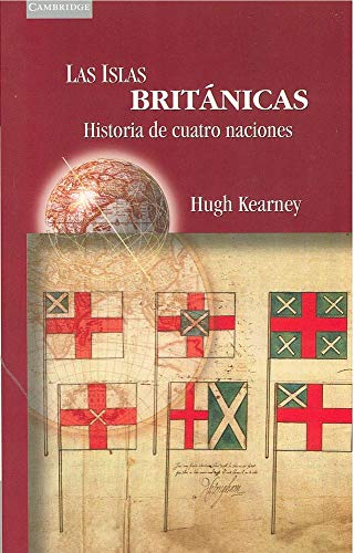 Las Islas Británicas: Una historia de cuatro naciones: 11