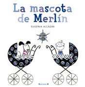 LA MASCOTA DE MERLIN