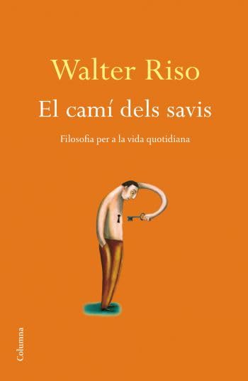 El camí dels savis (NO FICCIÓ COLUMNA)