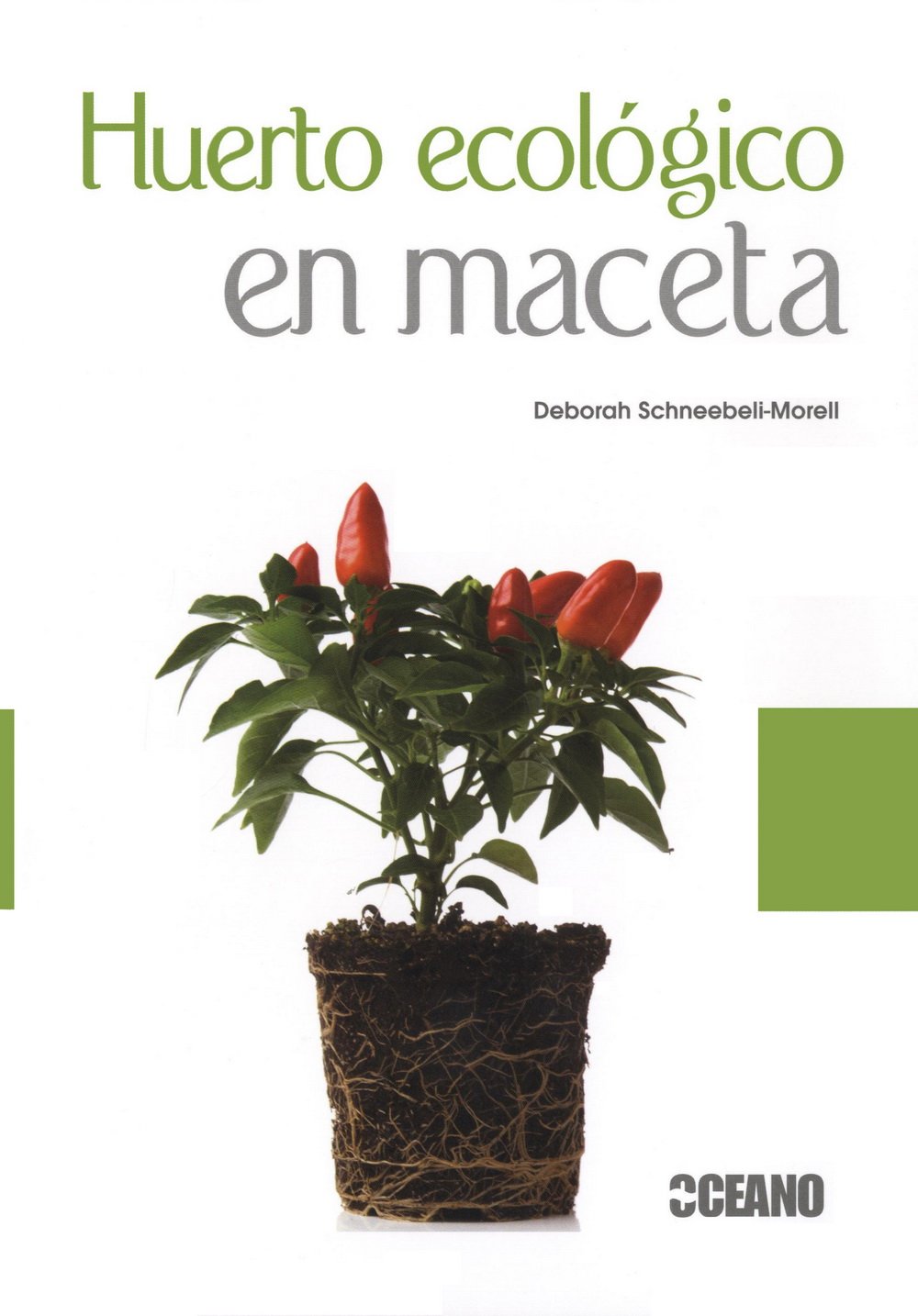 HUERTO ECOLÓGICO EN MACETA (jardinería - horticultura)
