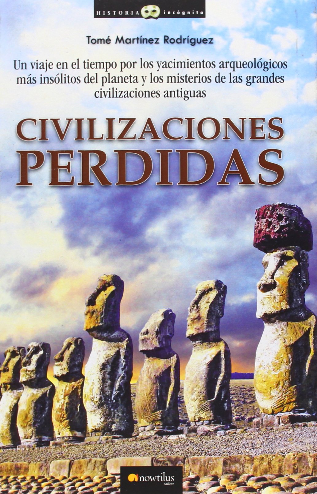 Civilizaciones perdidas (Historia Incógnita)