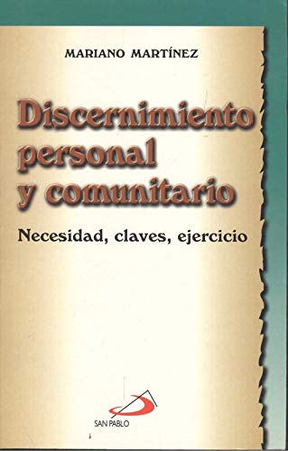 DISCERNIMIENTO PERSONAL Y COMUNITARIO