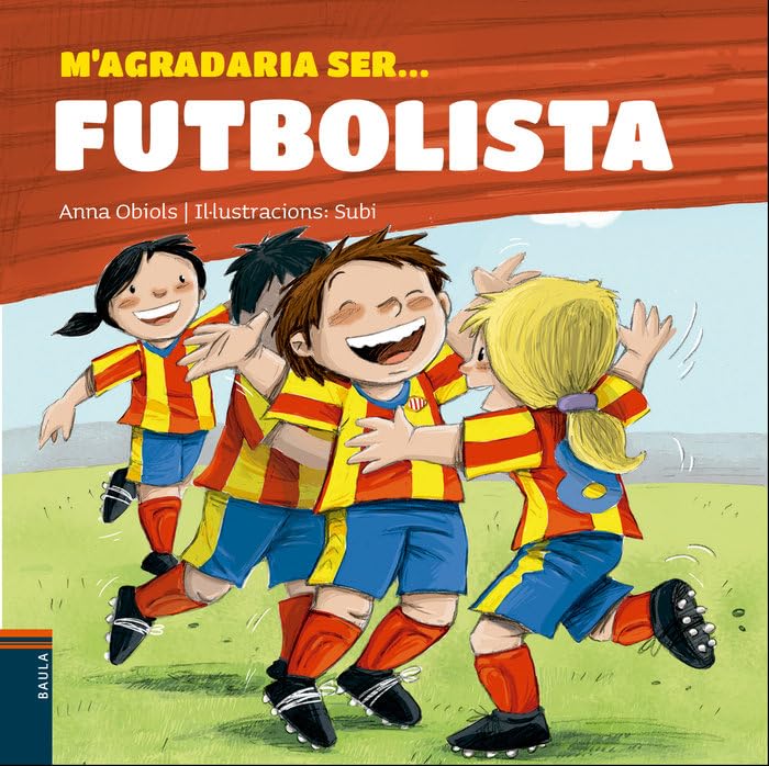 M'agradaria ser... Futbolista: 7