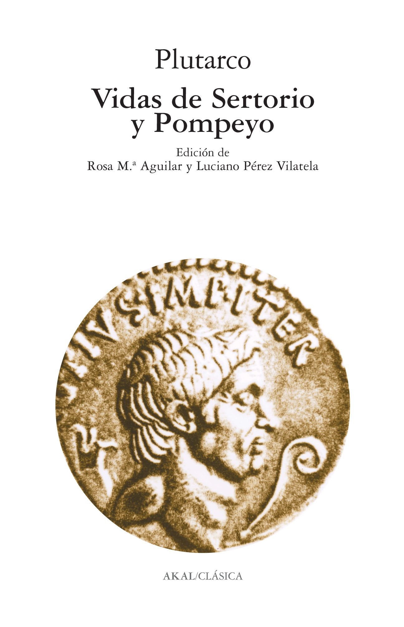 Vidas de Sertorio y Pompeyo: 74 (Clásica)