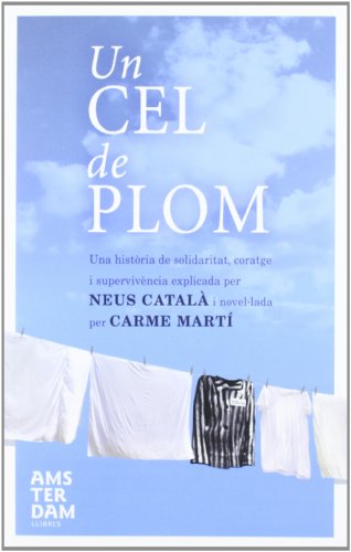 Un Cel De Plom - 4ª Edición (NOVEL-LA)