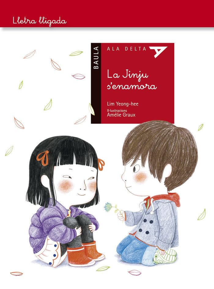 La Jinju s'enamora: 11 (Ala Delta Sèrie Lletra lligada)