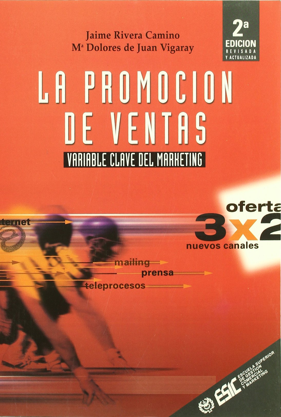 La promoción de ventas: Variable clave del marketing (Libros profesionales)