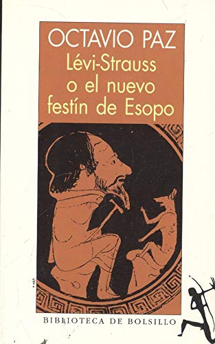 Levi-strauss o el nuevo festin de esopo