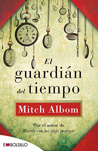 El guardián del tiempo (EMBOLSILLO)