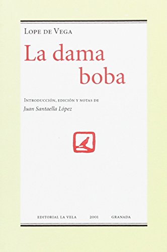 Dama Boba Lope De Vega (SIN COLECCION)