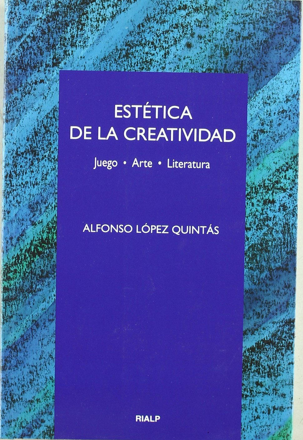 Estética de la creatividad (Cuestiones Fundamentales)