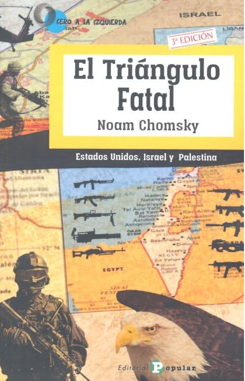 El triángulo fatal: Estados Unidos, Israel y Palestina (0 a la izquierda)