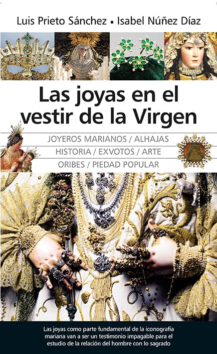 las joyas en El Vestir De La Virgen (Andalucía)