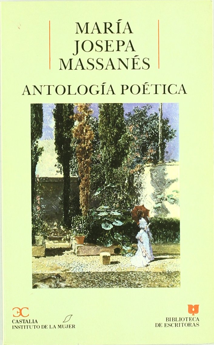 Antología poética. (BIBLIOTECA DE ESCRITORAS. B/E.)