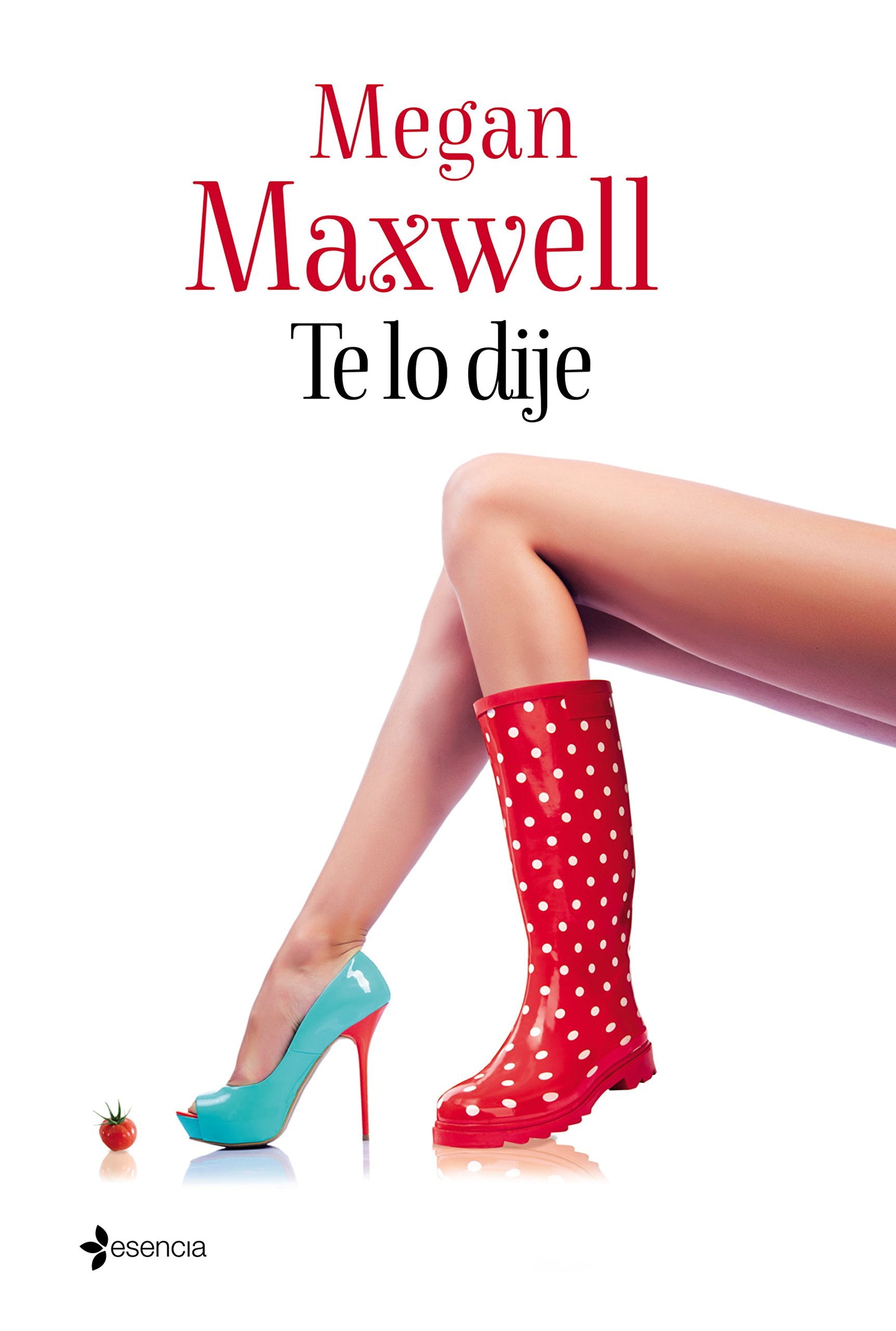 Te lo dije (Romántica Contemporánea)