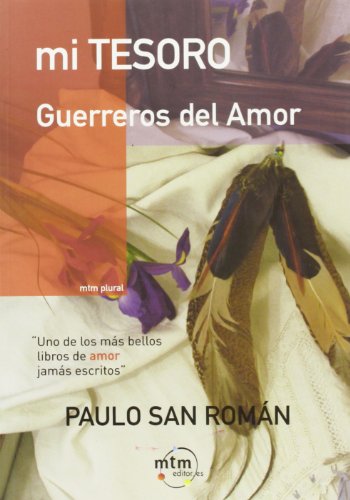 Mi Tesoro: Guerreros del Amor (Mtm Plural)