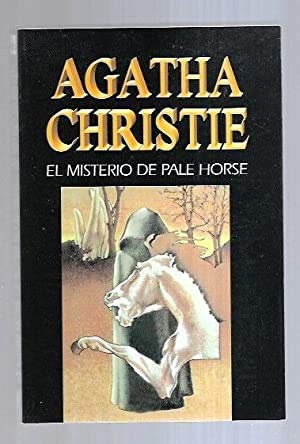 Misterio de pale horse, el ((1) Agatha Christie)