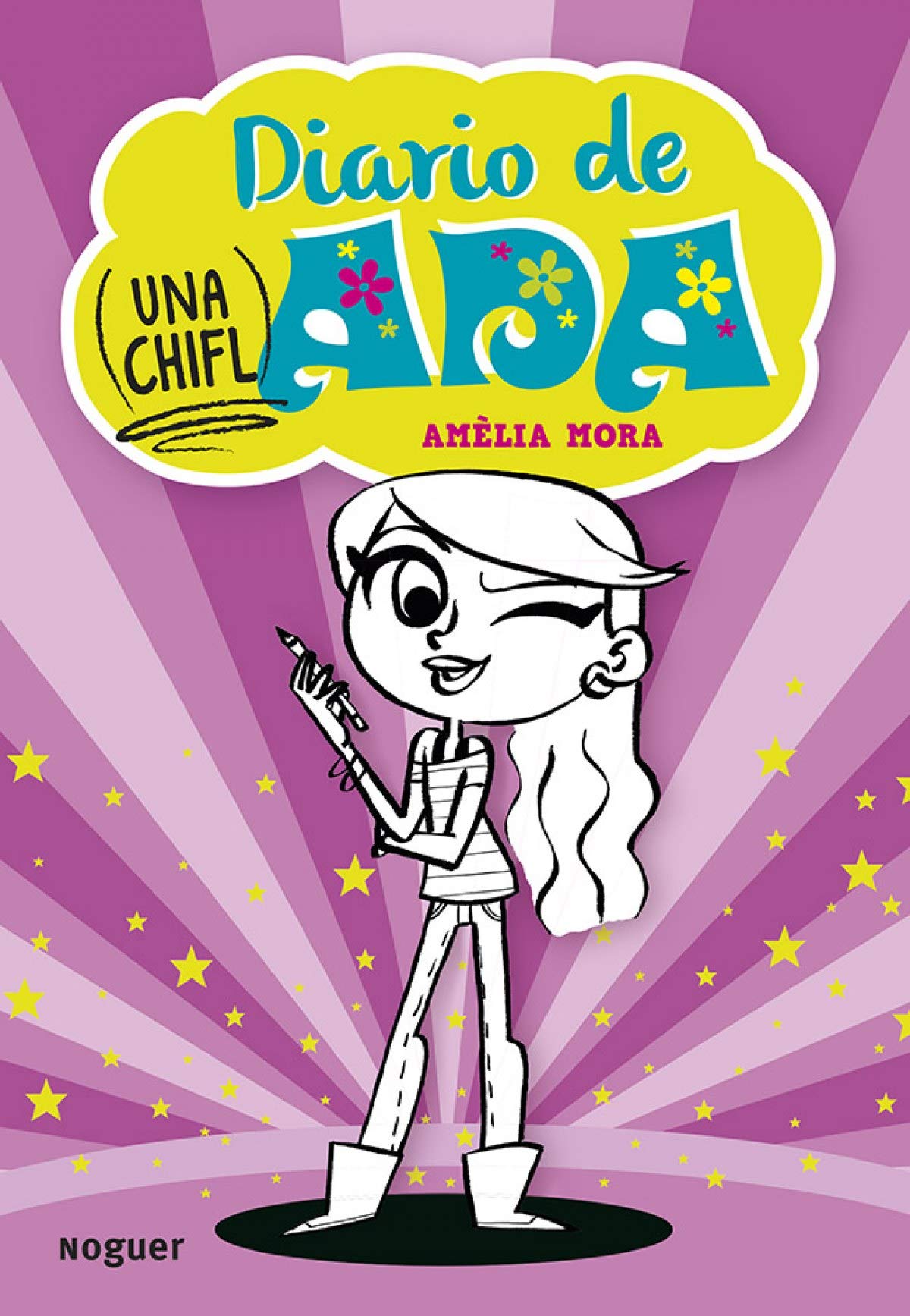Diario de (una chifl)Ada (Noguer Singular)
