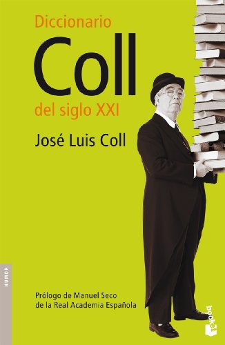 Diccionario Coll del siglo XXI: 1 (Diversos)