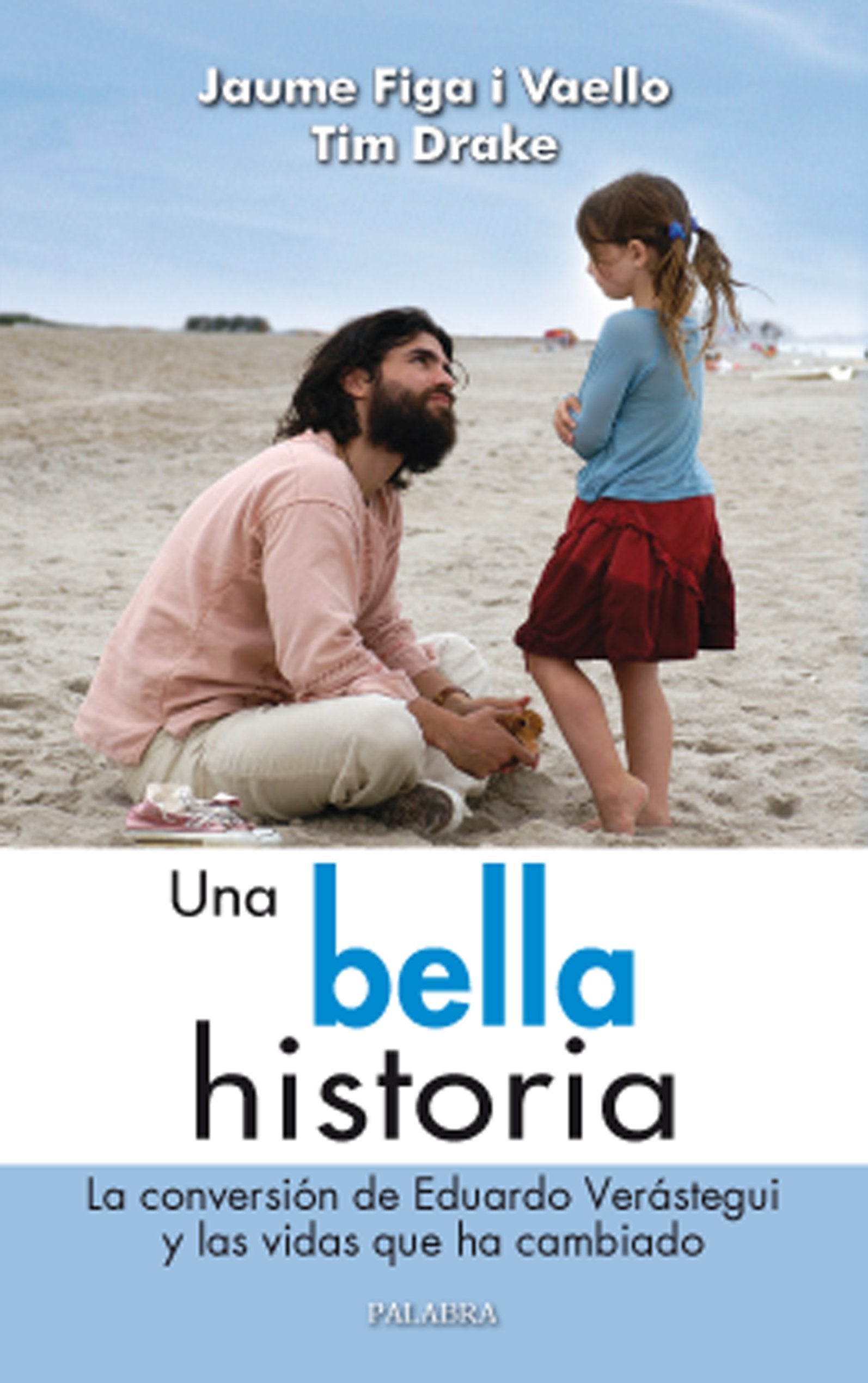 Una bella historia. La Conversion Eduard (Palabra hoy)