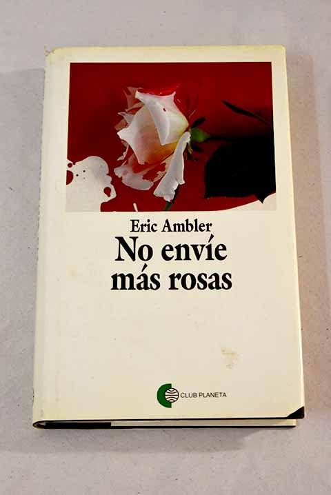 No envie mas Rosas