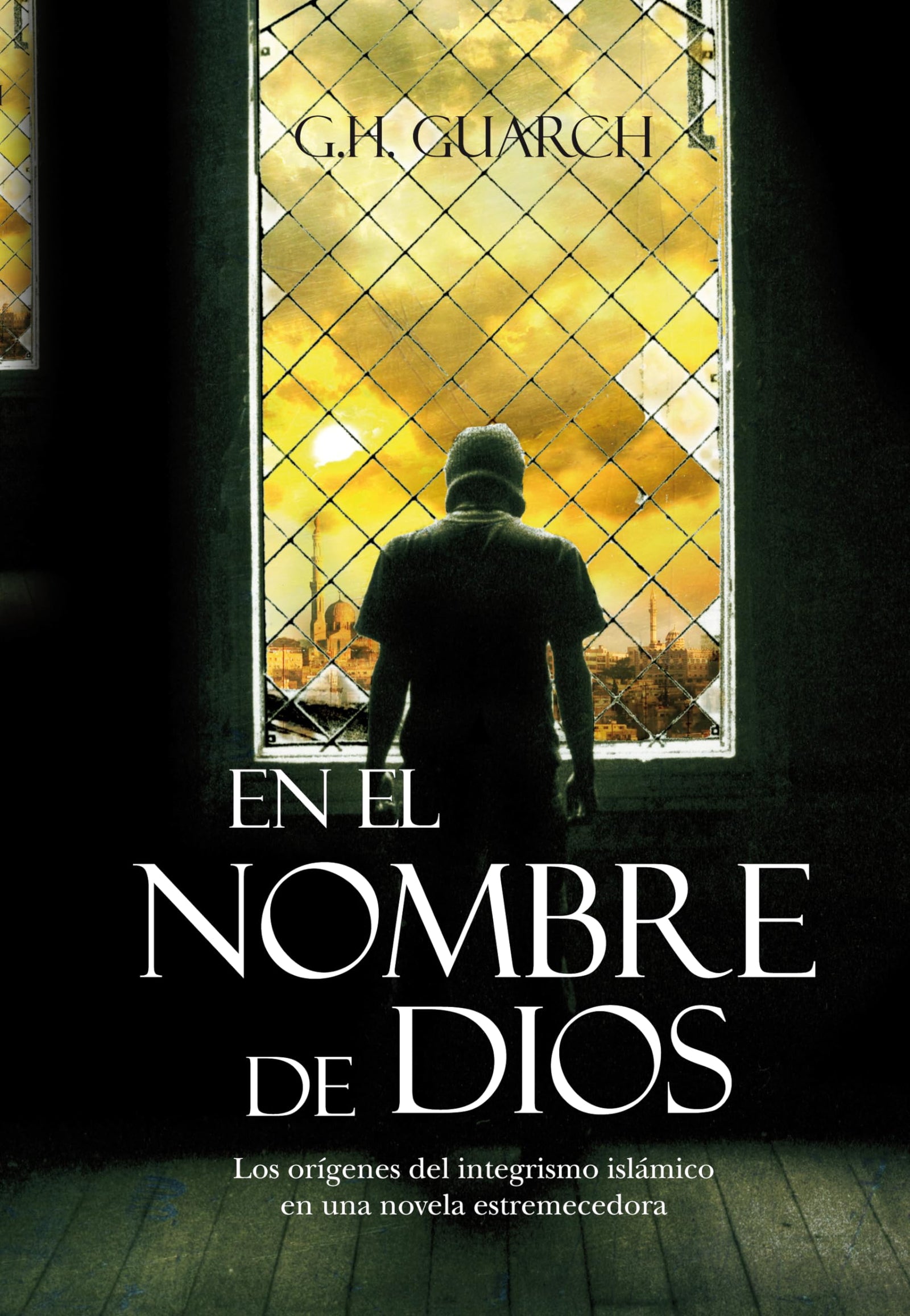 En el nombre de Dios: Los orígenes del integrismo islámico en una novela estremecedora