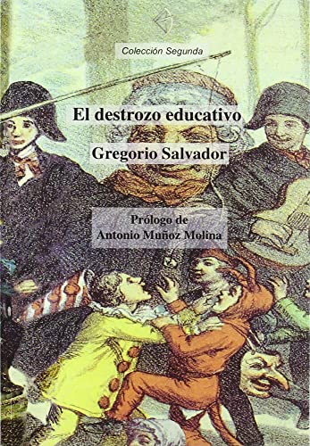 El destrozo educativo