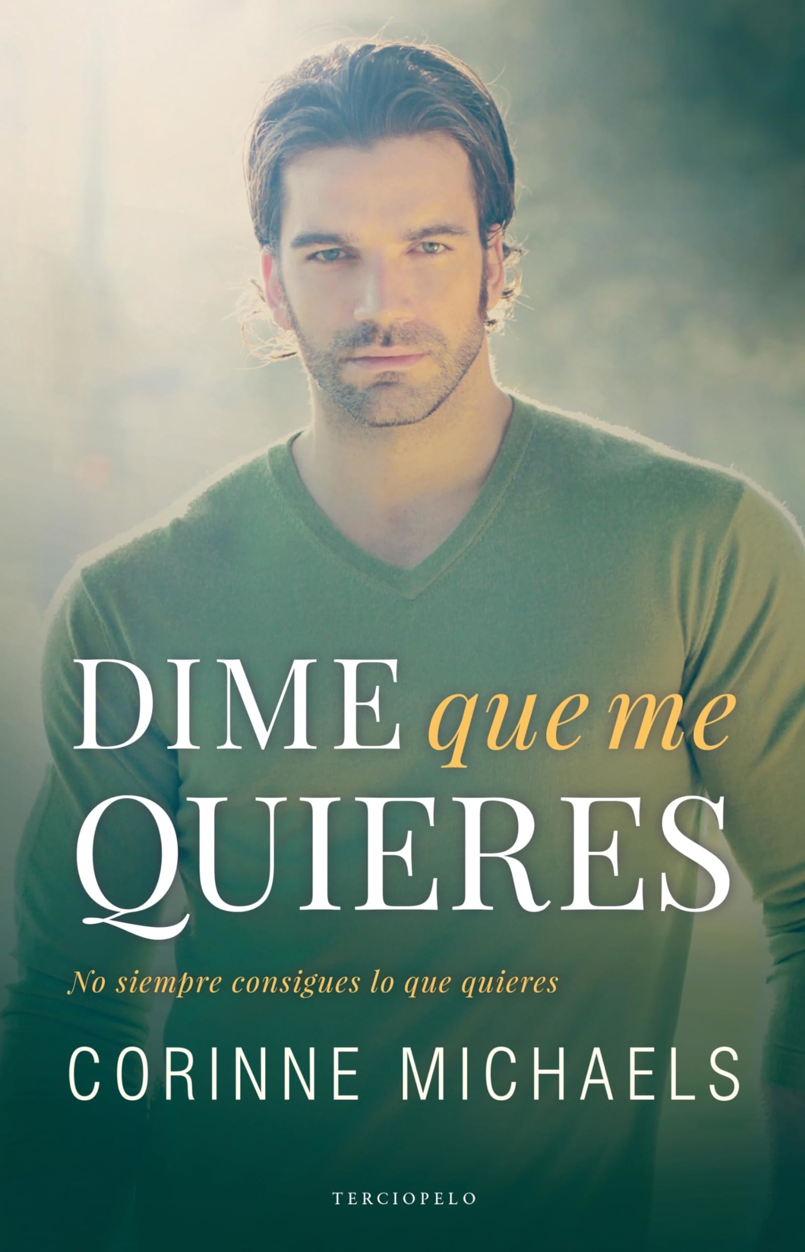Dime que me quieres (Los hermanos Hennington 2) (Terciopelo)