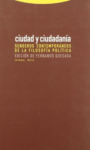 Ciudad Y Ciudadanía (Estructuras y Procesos. Filosofía)