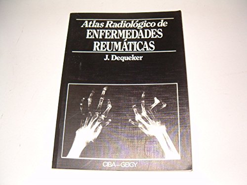 Atlas Radiológico de Enfermedades Reumáticas