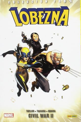 Colección 100% Lobezna 2. Civil War Ii