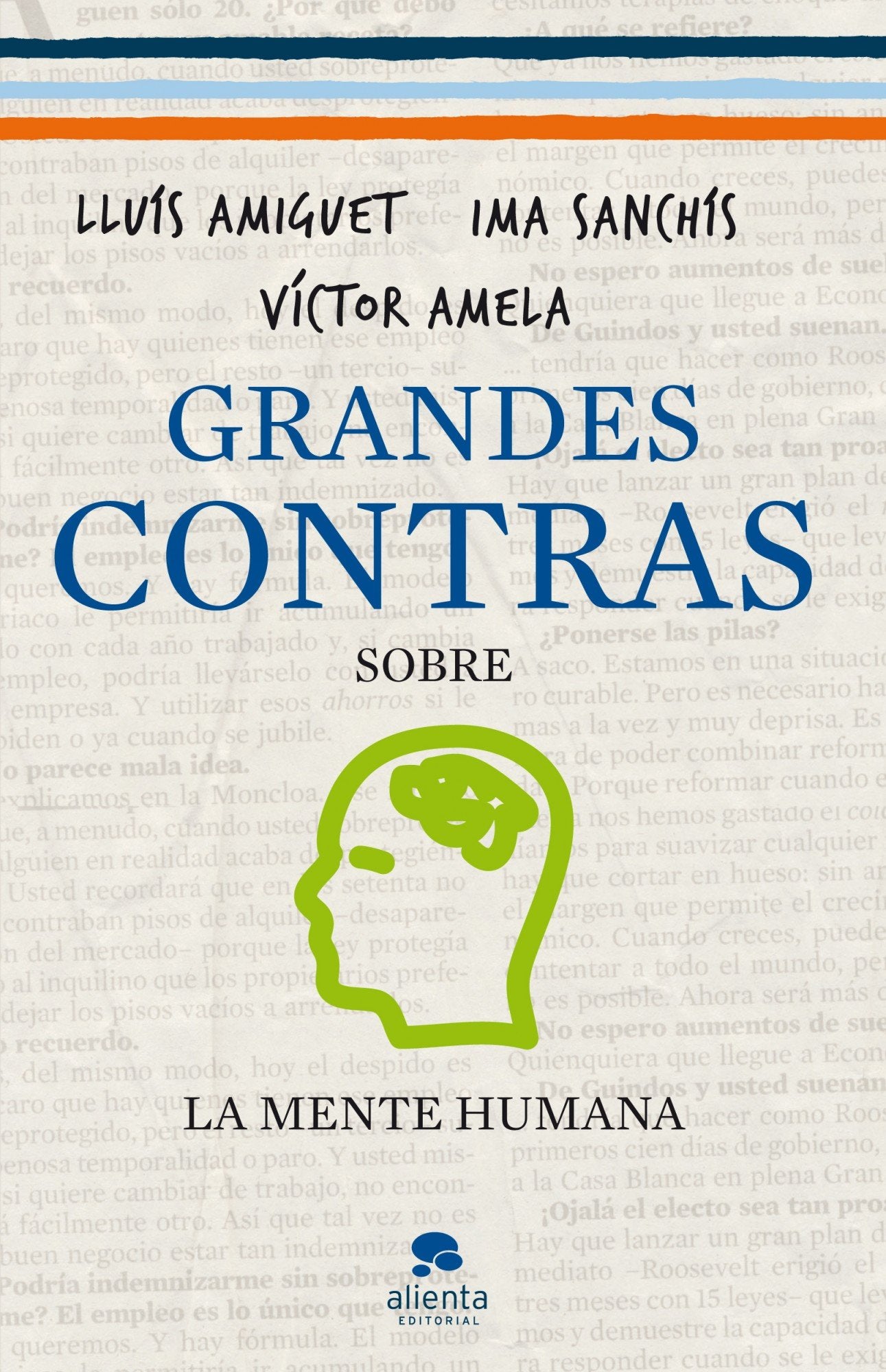 Grandes contras sobre... ...la mente humana (Alienta)