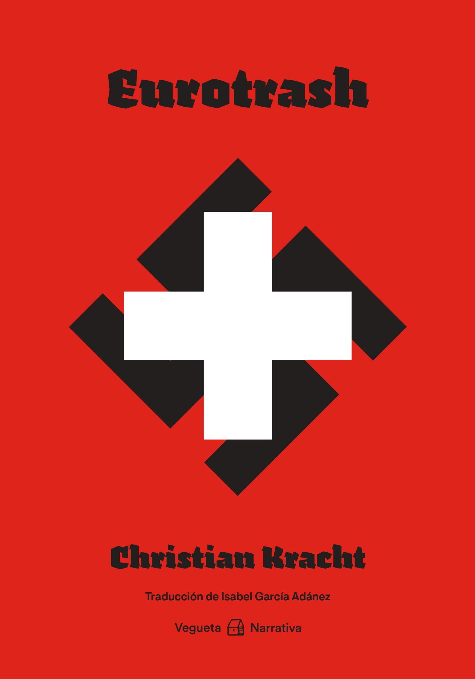 Eurotrash: 13 (Narrativa)