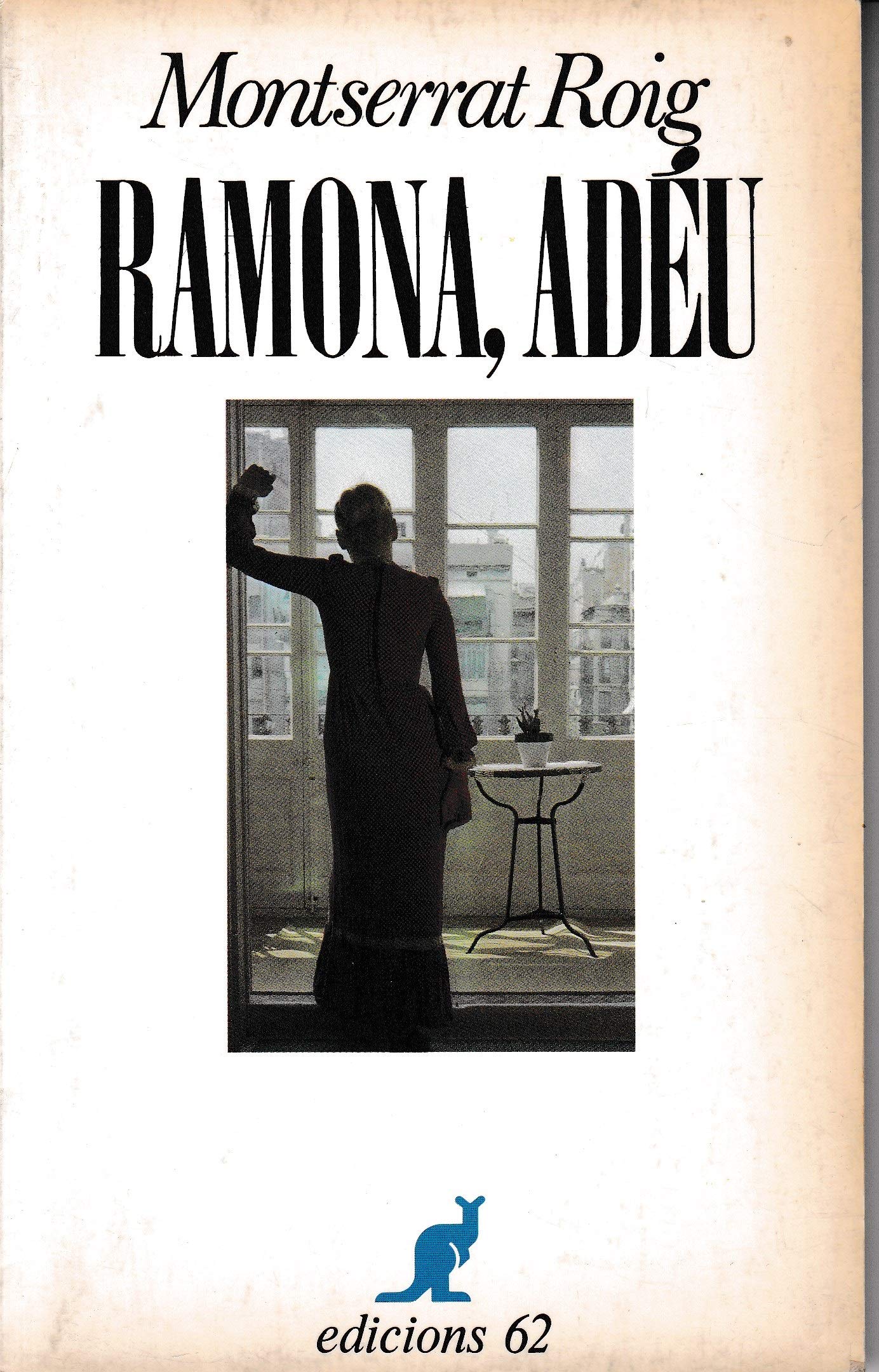 Ramona, Adeu
