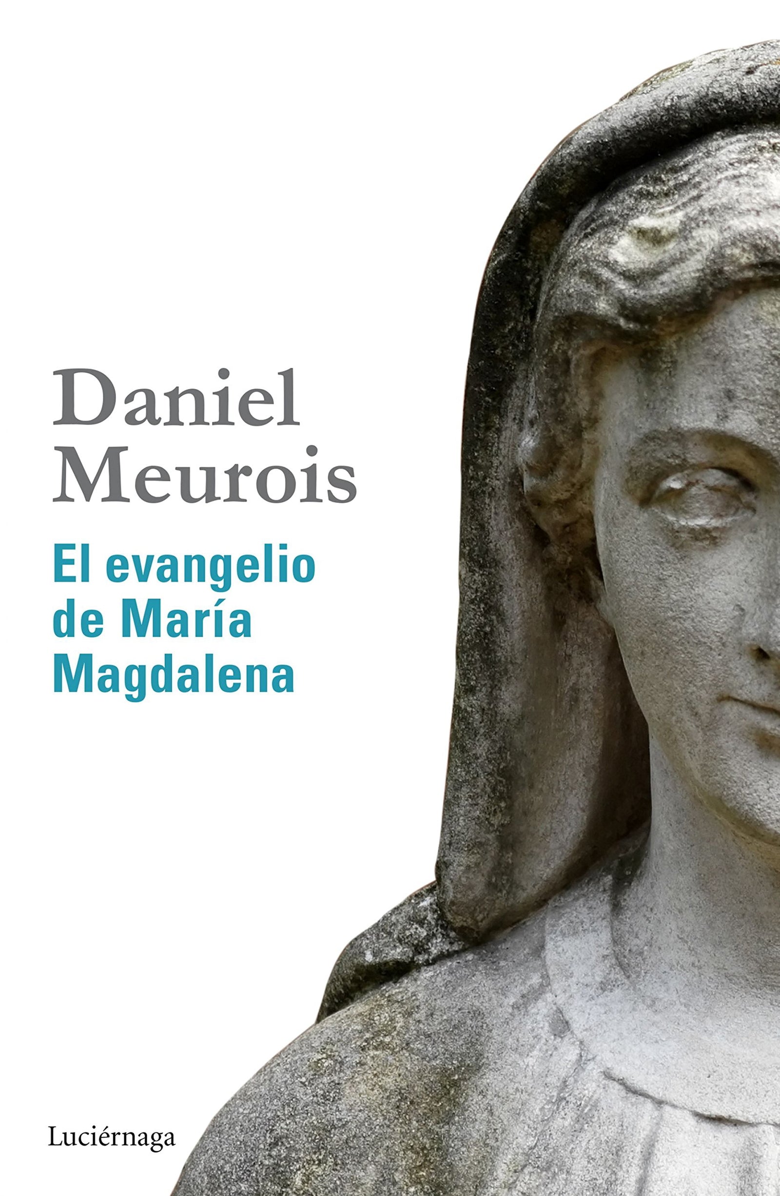El evangelio de María Magdalena (BIBLIOTECA MEUROIS-GIVAUDAN)