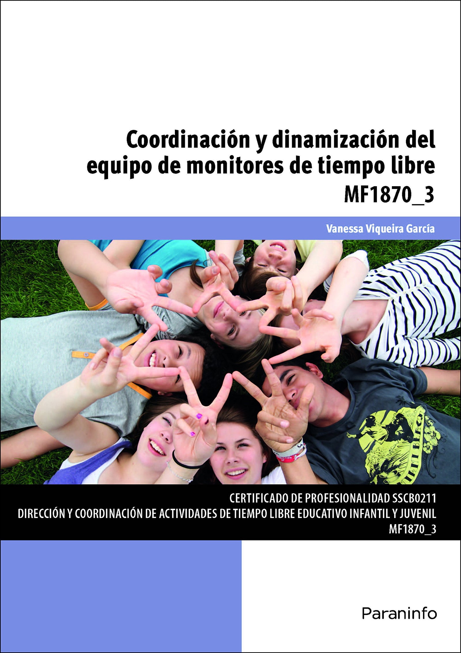 Coordinacin y dinamizacin del equipo de monitores de tiempo libre