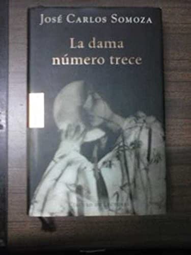 Dama numero trece, la