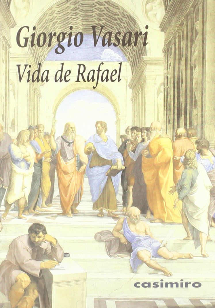 Vida de Rafael (HISTORIA)