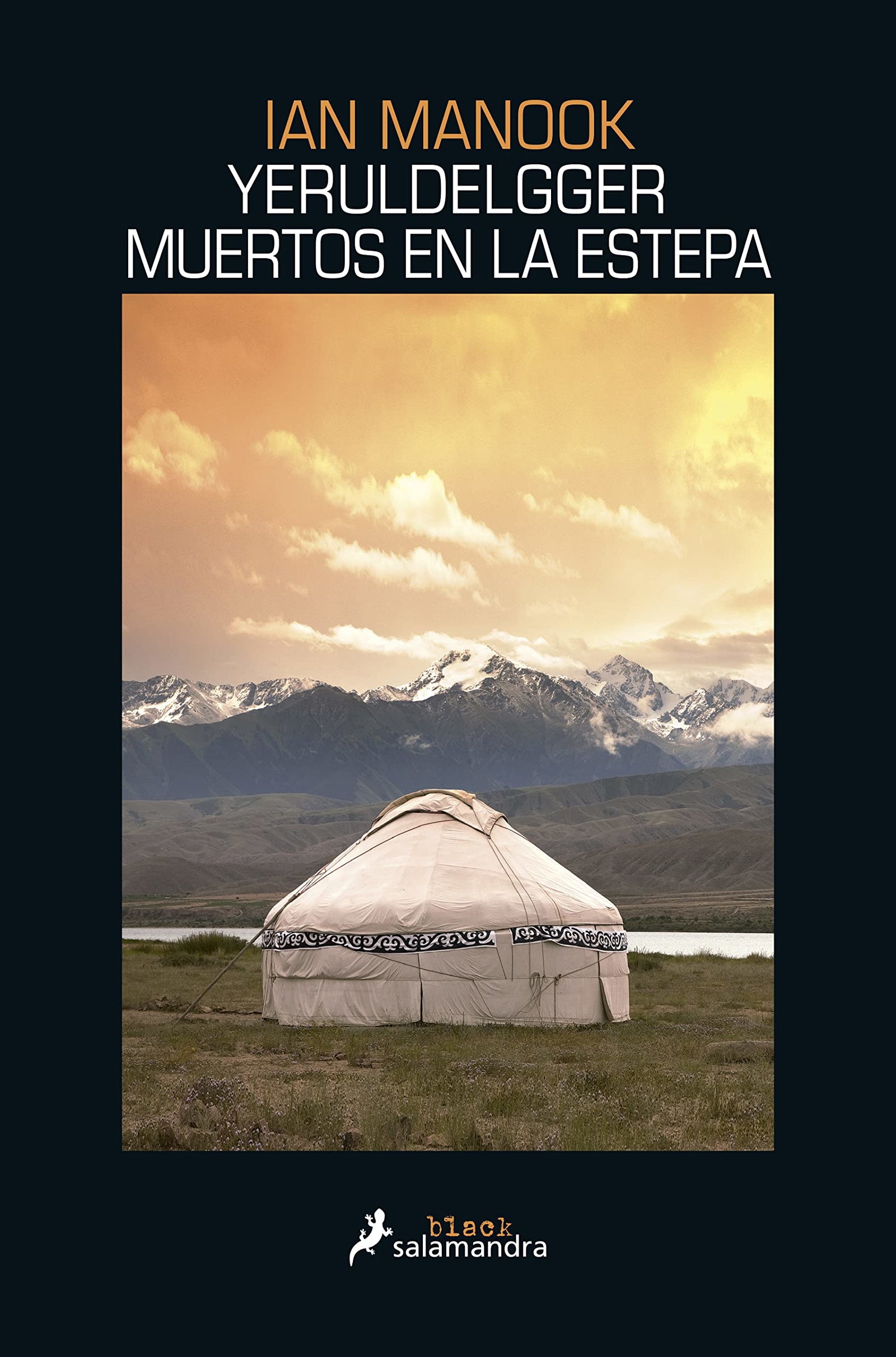 YERULDELGGER. MUERTOS EN LA ESTEPA: 1 (Salamandra Black)