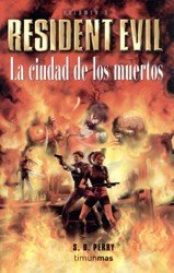 La ciudad de los muertos: 3 (NO USAR Resident Evil)
