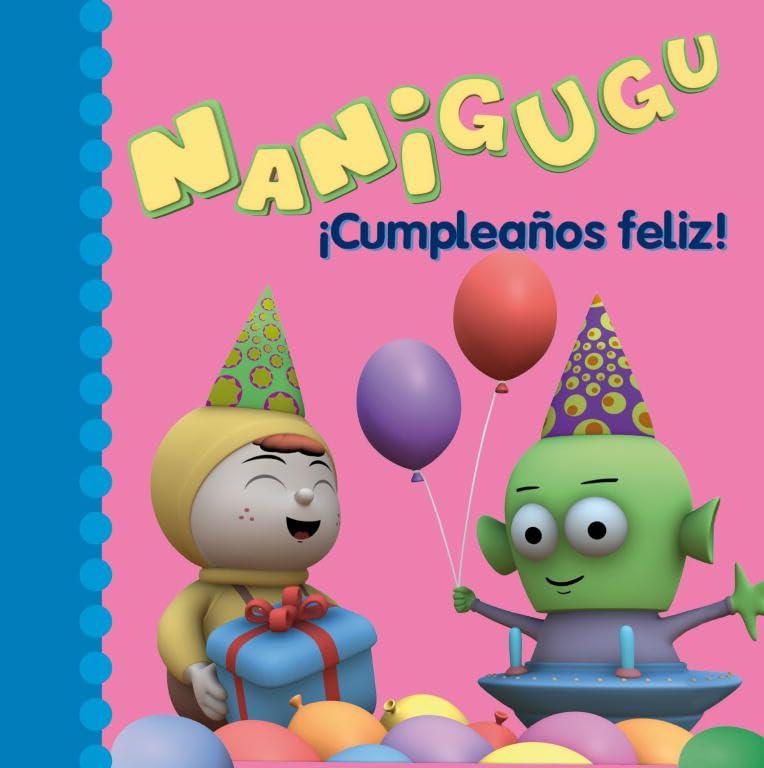 Nanigugu. Cumpleaños Feliz