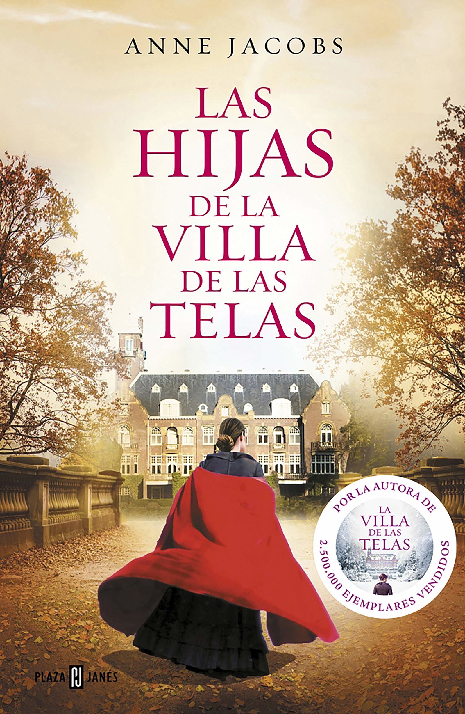 Las hijas de la villa de las telas (La villa de las telas 2) (Éxitos)