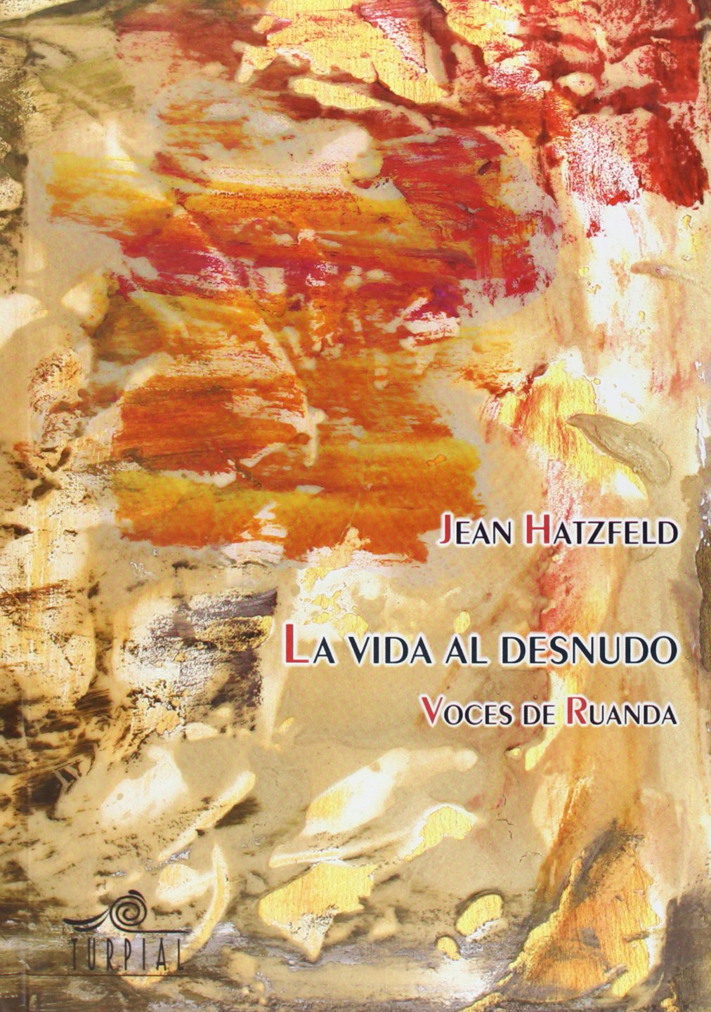 Vida Al Desnudo,La (Memoria)