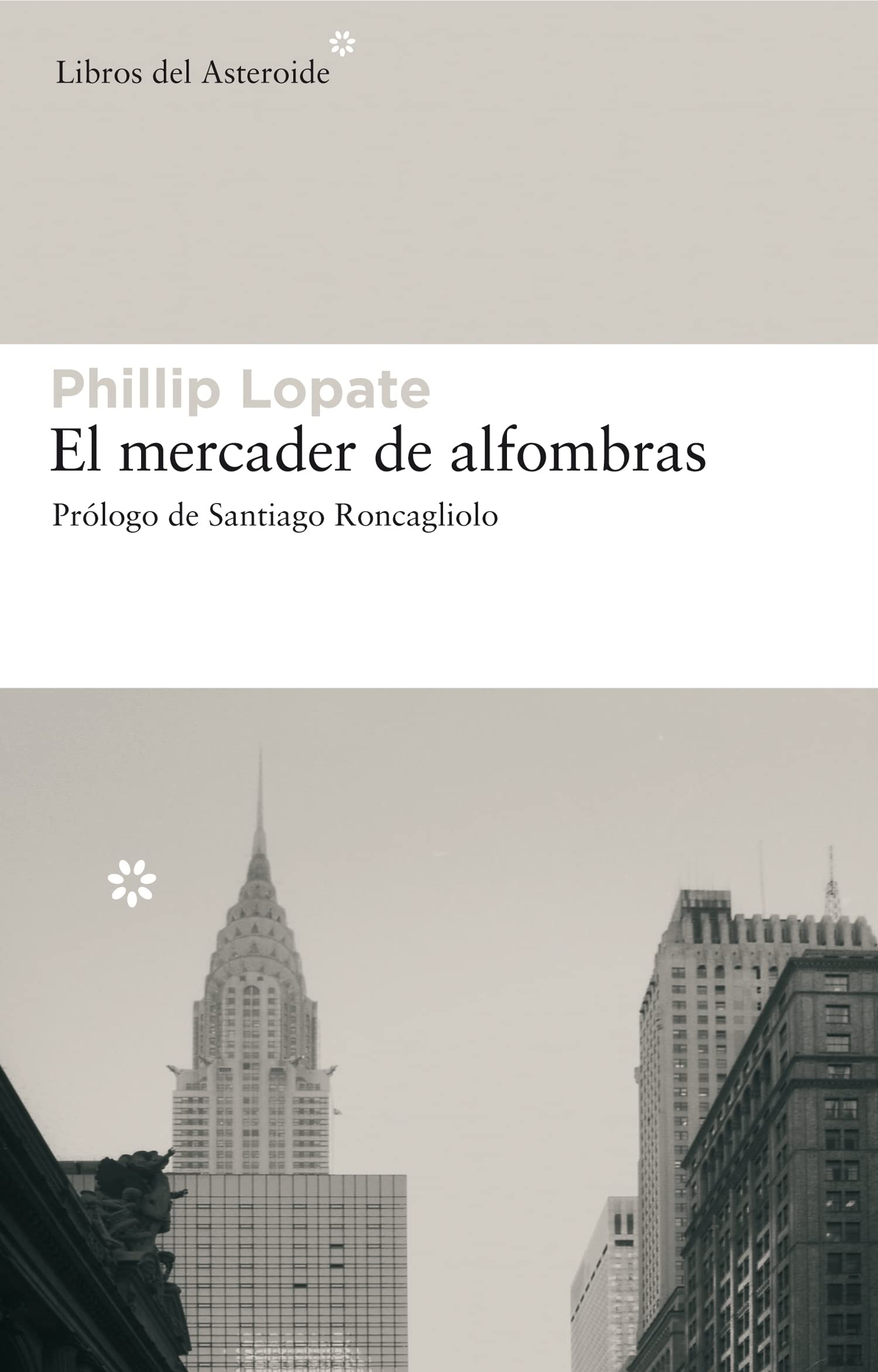Mercader De Alfombras,El 2ｦ: 16 (Libros del Asteroide)
