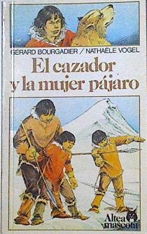 Cazador y la mujer pajaro el ama014