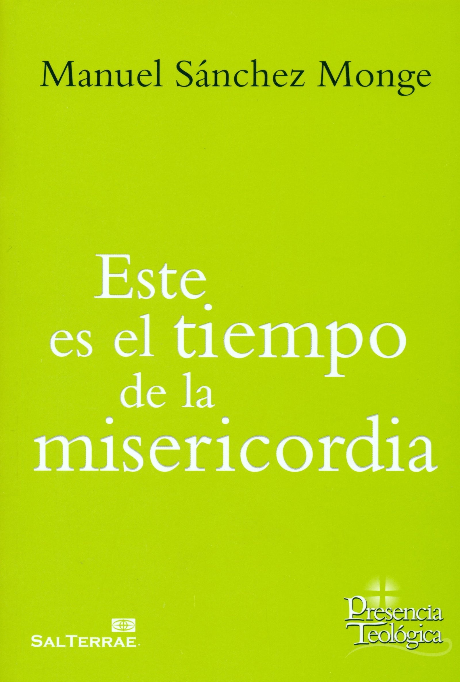 Este es El Tiempo De La Misericordia: 236 (Presencia Teológica)